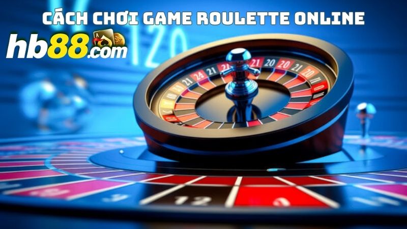 Vé cược liền kề trong game Roulette online ăn thưởng cực cao
